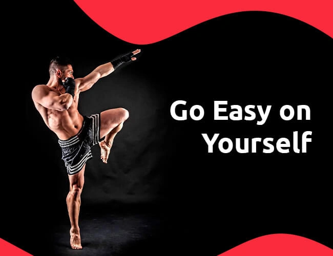 Go Easy on Yourself