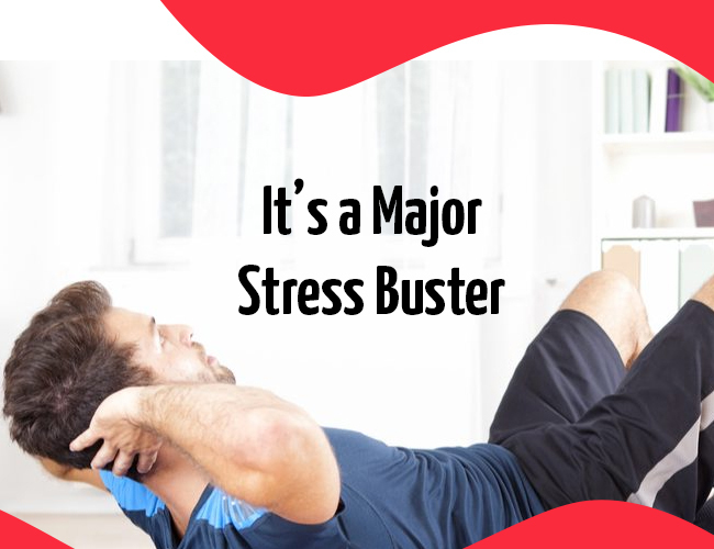 It’s a Major Stress Buster